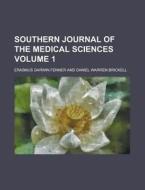 Southern Journal Of The Medical Sciences di Erasmus Darwin Fenner edito da Rarebooksclub.com