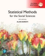 Statistical Methods for the Social Sciences, Global Edition di Alan Agresti edito da Pearson