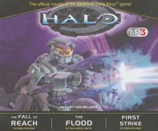 Halo Boxed Set: The Fall of Reach/The Flood/First Strike di Eric S. Nylund, William C. Dietz edito da Tantor Media Inc
