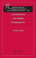 Asymptotics and Borel Summability di Ovidiu (Ohio State University Costin edito da Taylor & Francis Ltd