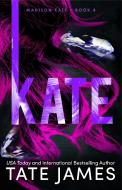 Kate di Tate James edito da Sourcebooks, Inc