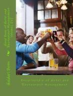 Hand Book of Hotel and Restaurant Management Volume( IV): Encyclopedia of Hotel and Restaurant Management di MR Haidari Mohamed Benn edito da Createspace
