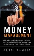 Money Management di Ramsey Grant Ramsey edito da Angelo Laporta