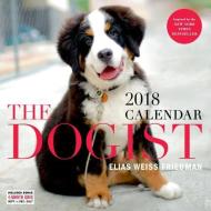 The Dogist Wall Calendar 2018 di Elias Weiss Friedman edito da Workman Publishing