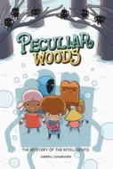 Peculiar Woods: The Mystery Of The Intelligents di Andres J Colmenares edito da Andrews McMeel Publishing