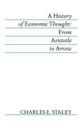 A History of Economic Thought di Charles E. Staley edito da *Wiley Computer Publishing