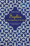 Sophia di Rafik Schami edito da Interlink Publishing Group, Inc