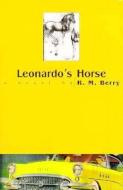 Leonardo's Horse di Ralph M. Berry edito da F2C
