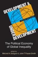 Development and Underdevelopment di Mitchell A. Seligson edito da Lynne Rienner Publishers Inc