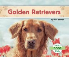 Golden Retrievers di Nico Barnes edito da ABDO KIDS