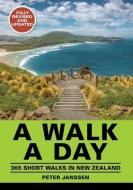 A Walk A Day di Peter Janssen edito da Upstart Press