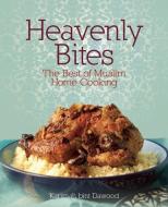 Heavenly Bites di Karimah Bint Dawood edito da Kube Publishing Ltd