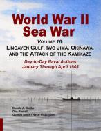 World War Ii Sea War, Volume 16: di DONALD A. BERTKE edito da Lightning Source Uk Ltd
