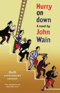 Hurry on Down di John Wain edito da Valancourt Books