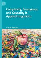 Complexity, Emergence And Causality In Sociolinguistics di Jeremie Bouchard edito da Springer Nature Switzerland AG