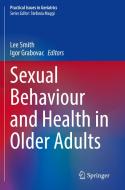 Sexual Behaviour and Health in Older Adults edito da Springer International Publishing