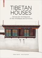 Tibetan Houses di Peter Herrle edito da Birkhäuser Verlag GmbH