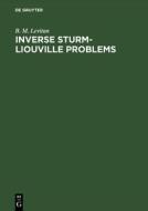 Inverse Sturm-Liouville Problems di B. M. Levitan edito da De Gruyter