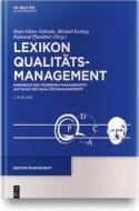 Lexikon Qualitätsmanagement: Handbuch des Modernen Managements auf der Basis des Qualitätsmanagements edito da Hanser Fachbuchverlag