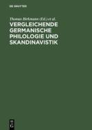 Vergleichende Germanische Philologie und Skandinavistik edito da De Gruyter