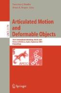 Articulated Motion and Deformable Objects edito da Springer Berlin Heidelberg