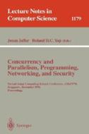 Concurrency and Parallelism, Programming, Networking, and Security edito da Springer Berlin Heidelberg