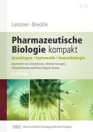 Leistner, Breckle - Pharmazeutische Biologie kompakt di Eckhard Leistner, Siegmar-Walter Breckle edito da Wissenschaftliche