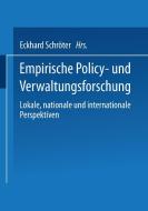 Empirische Policy- und Verwaltungsforschung edito da VS Verlag für Sozialwissenschaften
