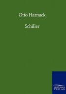 Schiller di Otto Harnack edito da TP Verone Publishing