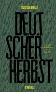Deutscher Herbst di Stig Dagerman edito da Guggolz Verlag