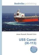 Uss Camel (ix-113) edito da Book On Demand Ltd.