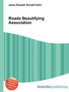 Roads Beautifying Association edito da Book On Demand Ltd.