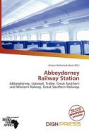 Abbeydorney Railway Station edito da Dign Press