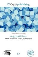 Argyresthiinae edito da Crypt Publishing