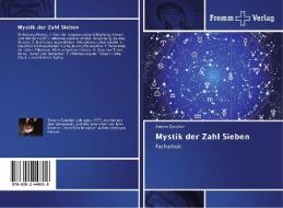Mystik der Zahl Sieben di Simone Gutacker edito da Fromm Verlag