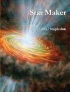 Star Maker di Olaf Stapledon edito da Important Books