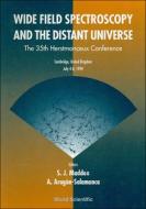 Wide Field Spectroscopy And The Distant Universe - Proceedings Of The 35th Herstmonceux Conference edito da World Scientific Publishing Co Pte Ltd