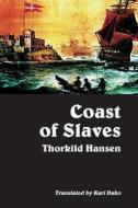 Coast of Slaves di Thorkild Hansen edito da Sub-Saharan Publishers