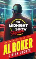 The Midnight Show Murders di Al Roker, Dick Lochte edito da BLACKSTONE PUB
