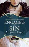 Engaged In Sin: A Rouge Regency Romance di Sharon Page edito da Ebury Publishing