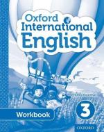 Oxford International Primary English Student Workbook 3 di Emma Danihel edito da Oxford University Press