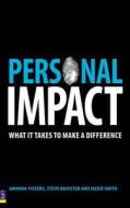 Personal Impact di Amanda Vickers, Steve Bavister, Jackie Smith edito da Pearson Education Limited