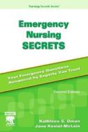 Emergency Nursing Secrets di Kathleen S. Oman, Jane Koziol-McLain edito da Elsevier - Health Sciences Division