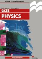 Work Out Physics GCSE di Stephen Doyle, John Keighley edito da Macmillan Education UK