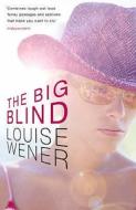 The Big Blind di Louise Wener edito da Hodder & Stoughton
