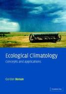 Ecological Climatology di Gordon B. Bonan edito da Cambridge University Press