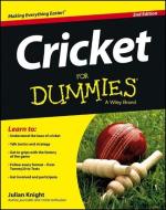 Cricket for Dummies di Julian Knight edito da Wiley John + Sons