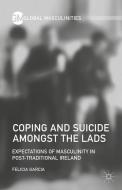 Coping and Suicide amongst the Lads di F. Garcia edito da Palgrave Macmillan US