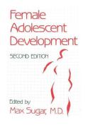 Female Adolescent Development edito da Taylor & Francis Ltd