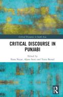 Critical Discourse In Punjabi edito da Taylor & Francis Ltd